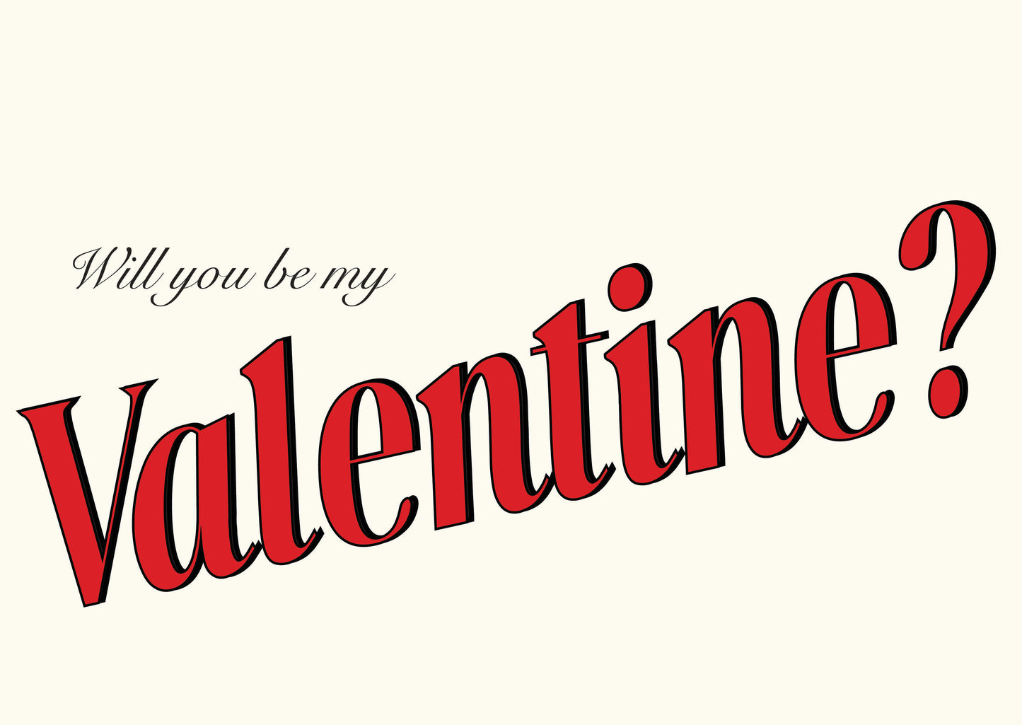 Card 'Will you be my Valentine'